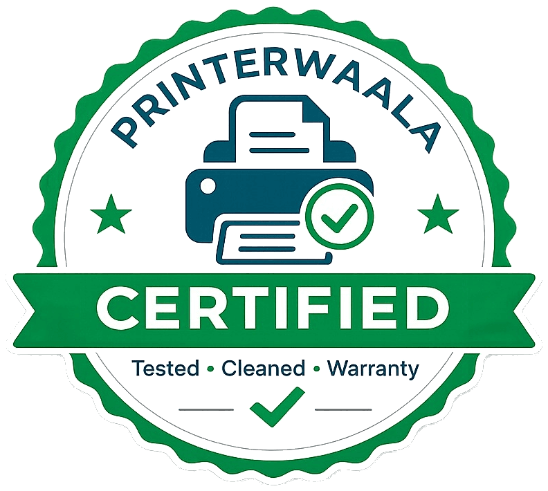 Printerwaala Certified — Tested, Cleaned, Warranty